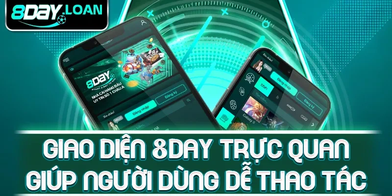 Giao diện 8Day trực quan giúp người dùng dễ thao tác